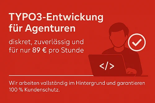 Mann mit Laptop, Text TYPO3-Entwicklung für Agenturen, 89,-€ pro Stunde
